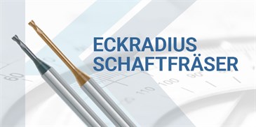 Eckradius Schaftfräser